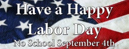 Labor Day - No School